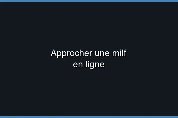 Les meilleures méthodes